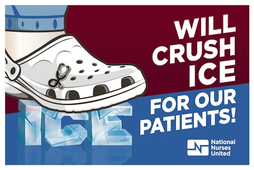 Sign: Will Crush ICE For Our Patients