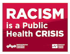 Sign “Racism is a Public Health Crisis”