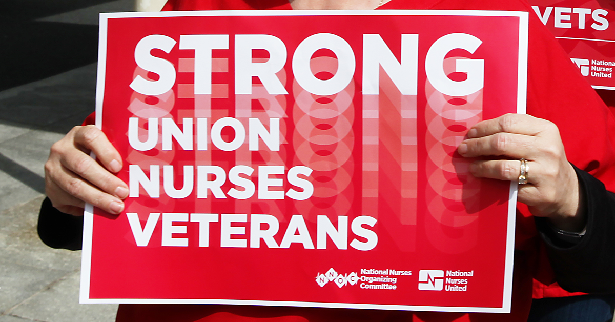 Sign: Strong Union Nurses Veterans