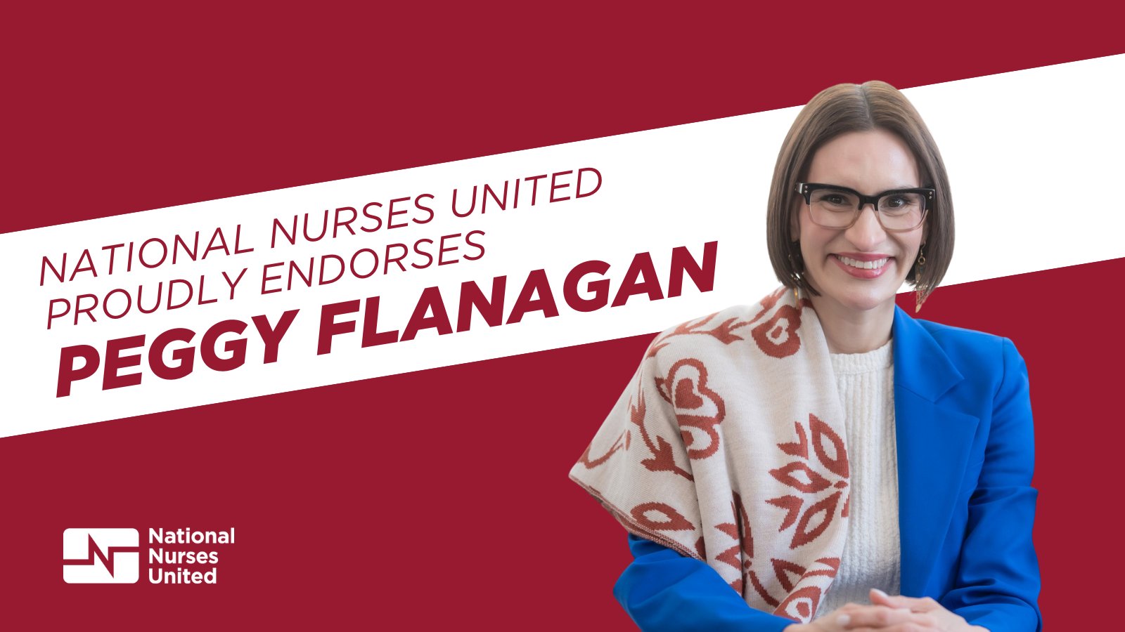National Nurses United proudly endorses Peggy Flanagan