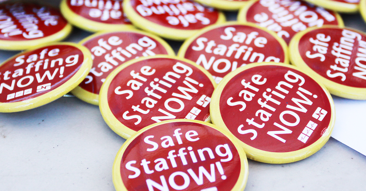 Pile of buttons which say "Safe staffing NOW!"