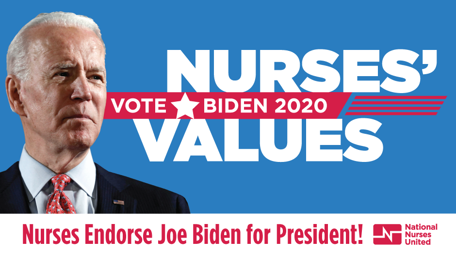 Joe Biden with text "Vote Nurses Values"