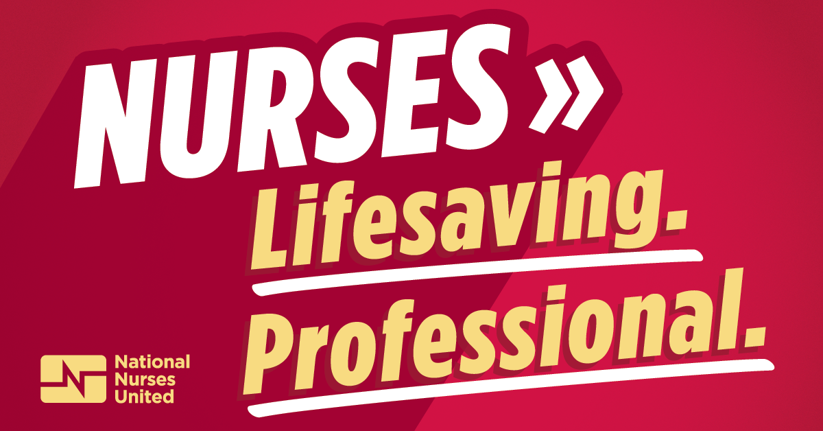 Nurses: Lifesaving. Professional.