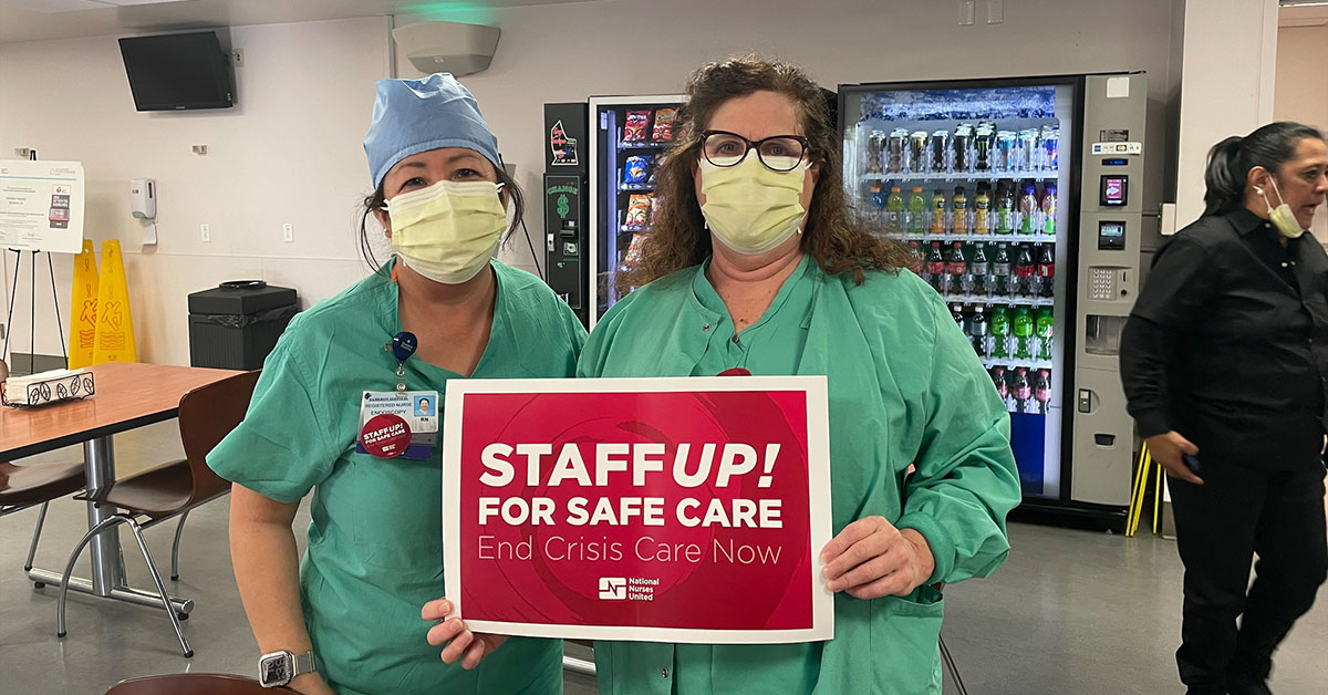 Dameron Hospital nurses holding sign that reads "Staff up for safe care!"