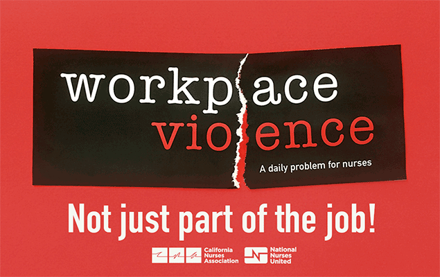 Workplace Violence - Not Just Part of Job