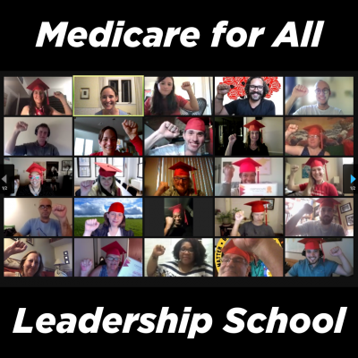 Medicare for All Leadership School