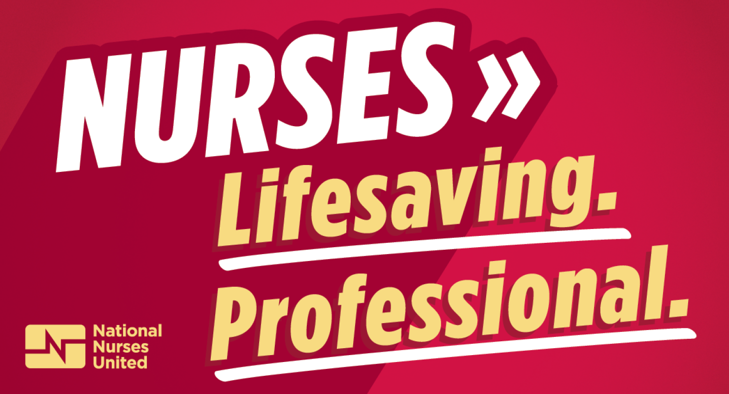 Nurses: Lifesaving. Professional.