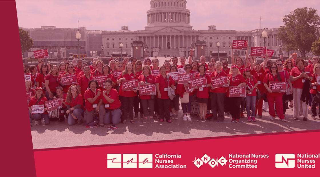 CNA/NNOC/NNU image with nurses in front of capitol and signs "Our Patients. Our Union. Our voice."