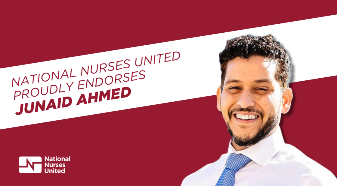 Headshot of Junaid Ahmed smiling, text "NNU proudly endorses Junaid Ahmed"