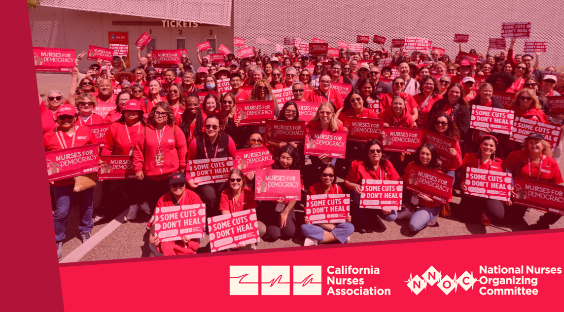 CNA/NNOC nurses holding signs "Some Cuts Don't Heal" and "Nurses for Democracy"