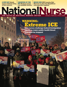 National Nurses magazine cover, nurses holding signs "ICE Not Welcome Here"