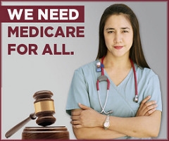 We Need Medicare For All