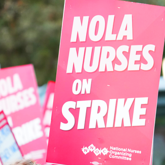 Sign: NOLA Nurses on Strike